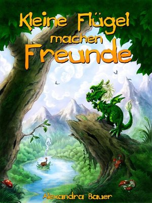 cover image of Kleine Flügel machen Freunde